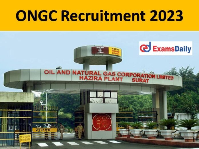 ONGC Recruitment 2023 Last Date - Post Graduate Qualification is Eligible!!!