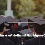 The Allure of Holland Michigan College