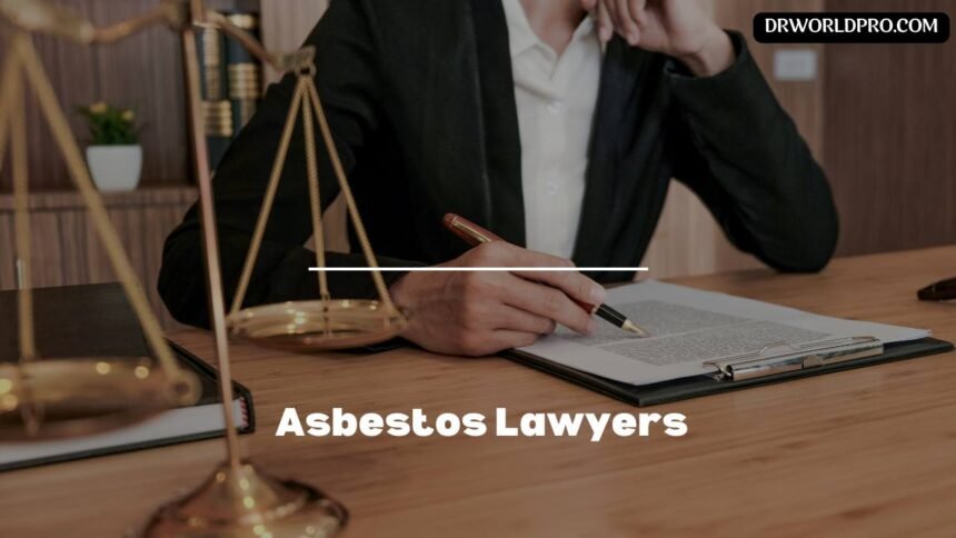 Asbestos Lawyers